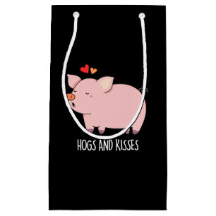 Hogs And Kisses Funny Hog Pig Pun Dark BG Small Gift Bag