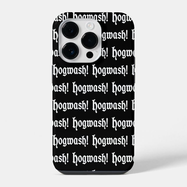 Hogwash! iPhone Case (Back)