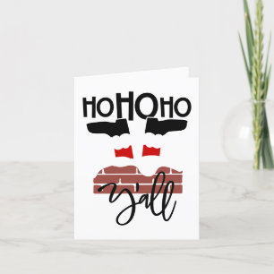 HoHoHo Y'all   Funny Santa Claus in Chimney Holiday Card