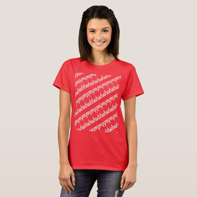 hohohohohohoho in mirror pattern T-Shirt (Front Full)
