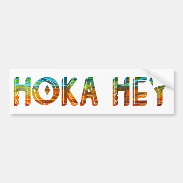 Hoka Hey Bumper Sticker (Front)