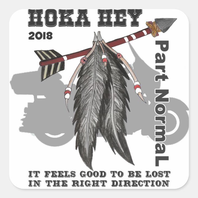 Hoka Hey Support! Square Sticker (Front)
