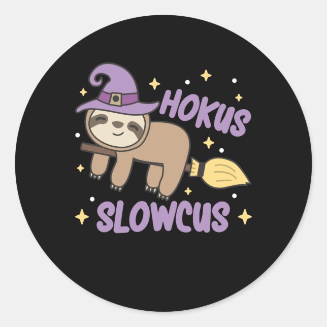 Hokus Slowcus - Fault Witch Halloween Costume Classic Round Sticker (Front)