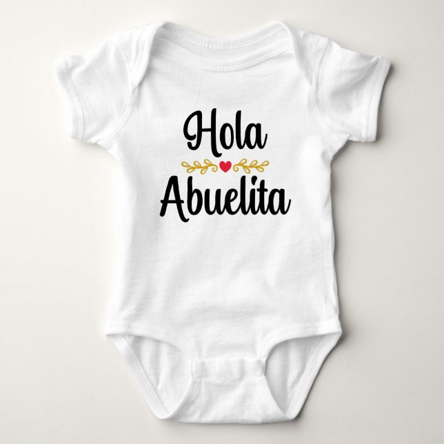 Hola abuelita baby bodysuit (Front)