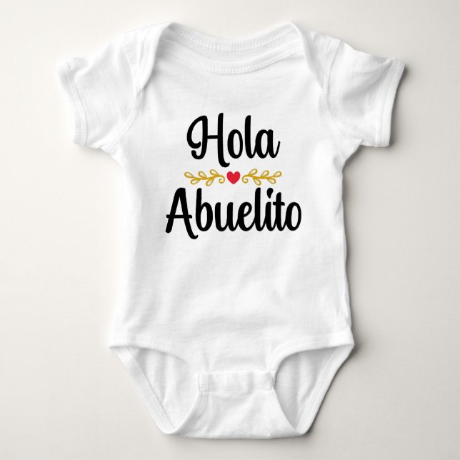 Hola Abuelito Baby Bodysuit (Front)