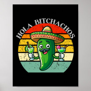 Hola Achos Funny Jalapeno Mexican Cinco De Mayo Me Poster