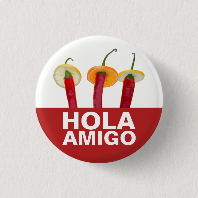 Hola Amigo 3 Cm Round Badge (Front)