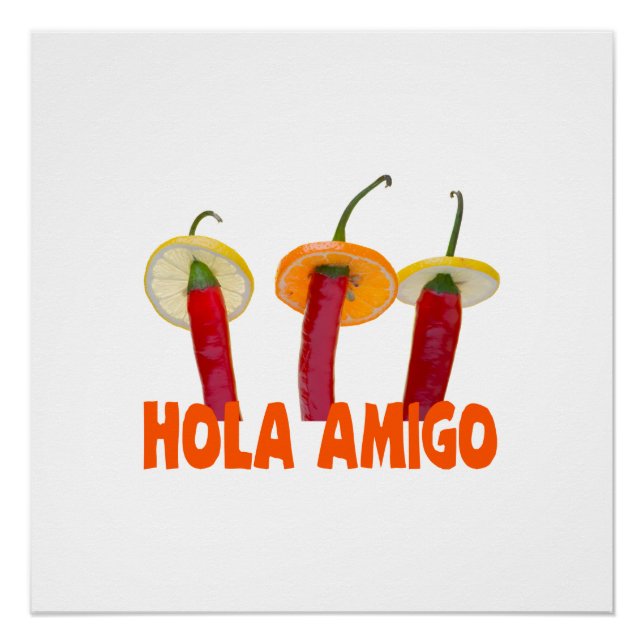 Hola Amigo Poster (Front)