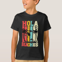 Hola Beaches Funny Aloha Beach Family Summer Vacat