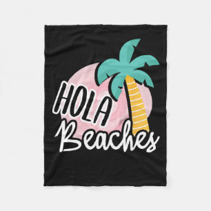 Hola Beaches Palm Tree Beach Summer Vacation Gift Fleece Blanket
