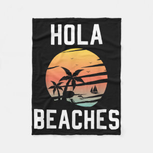Hola Beaches Palm Tree Sunset Funny Beach Vacation Fleece Blanket