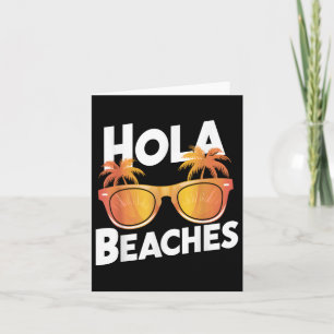 Hola Beaches Palm Trees Sungles Summer Vacation Vi Card