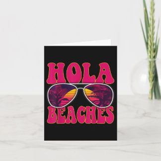 Hola Beaches Shirt Funny Beach Summer Vacation  Card
