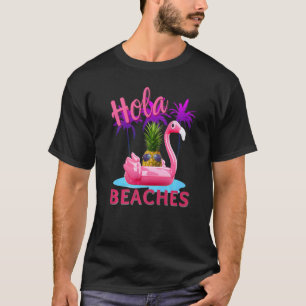 Hola Beaches Summer Pineapple With Flamingo T-Shirt