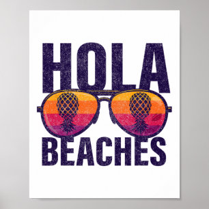 Hola Beaches Upside Down Pineapple Swinger Poster