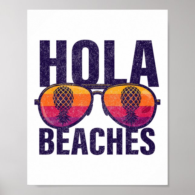 Hola Beaches Upside Down Pineapple Swinger  Poster (Front)