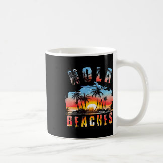 Hola Beaches Vacation 1  Coffee Mug