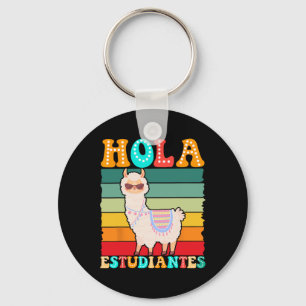 Hola Estudiantes Spanish Teacher Back To School Key Ring