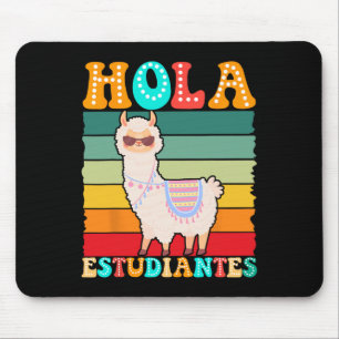 Hola Estudiantes Spanish Teacher Back To School  Mouse Pad