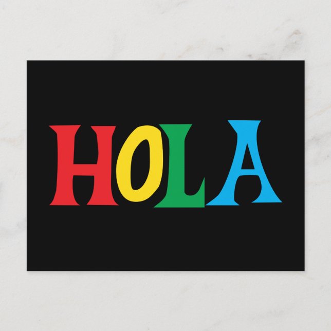 Hola in colourful typographic design postcard (Front)