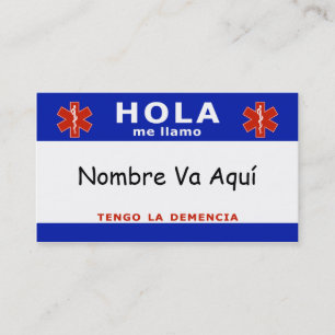 HOLA me llamo y tengo la demencia Business Card