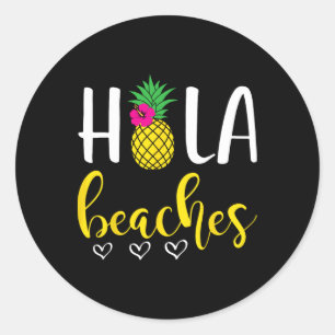 Hola Pineapple Bachelorette Beaches Summer Vacatio Classic Round Sticker