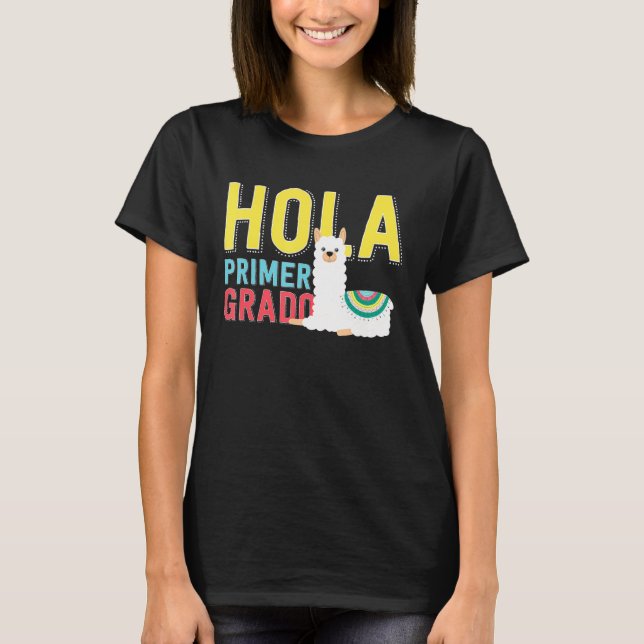 Hola Primer Grado Llama Back to School Spanish T-Shirt (Front)