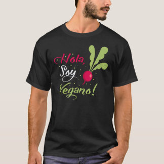 Hola  Soy Vegano T-Shirt
