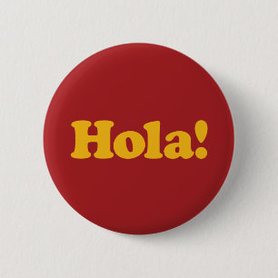Hola! Spain 6 Cm Round Badge