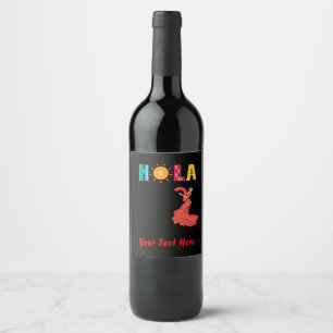 Hola! Spanish theme/senorita/editable text Wine Label