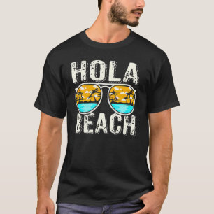 Hola Vacation Summer Tropical Geta T-Shirt