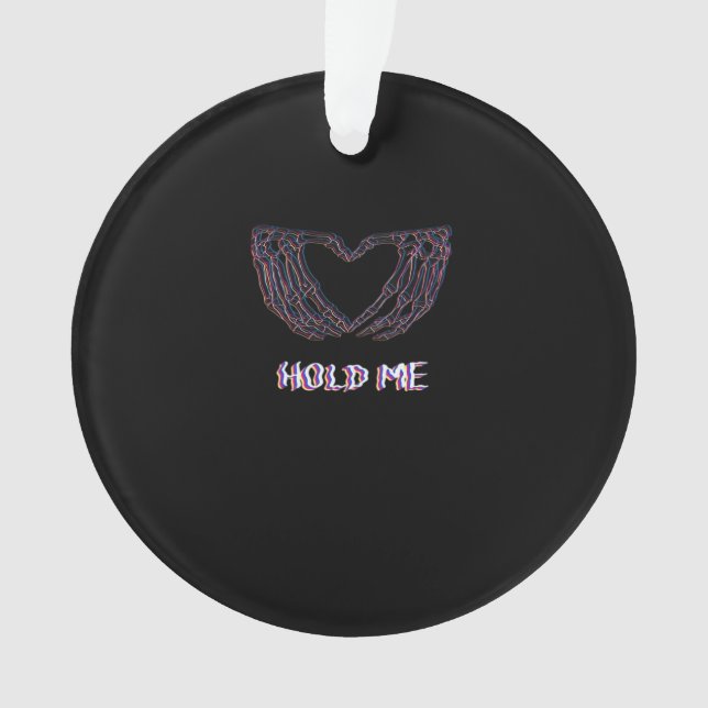 Hold Me Classic - Skeleton Hand Heart Ornament (Front)