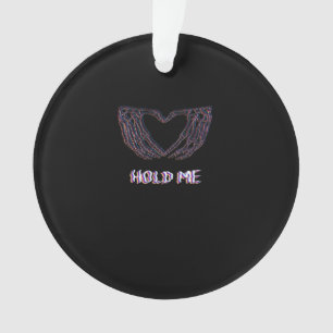 Hold Me Classic Skeleton Hand Heart Style Ornament