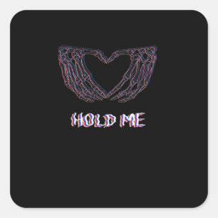 Hold Me Classic Skeleton Hand Heart Style Square Sticker