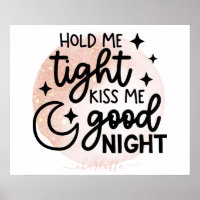 Hold Me Tight Kiss Me Good Night Gold Glitter 