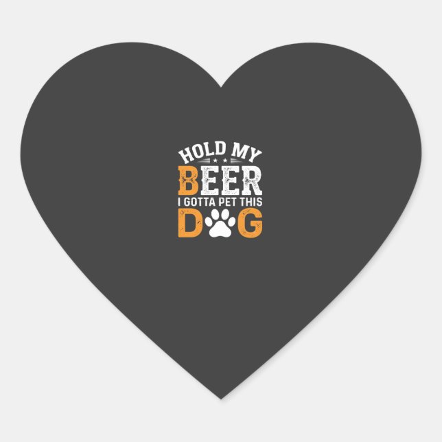 Hold My Beer Dog Lover Heart Sticker (Front)