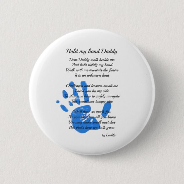 Hold My Hand Daddy Poem from Toddler PHOTO Gift 6 Cm Round Badge (Front)