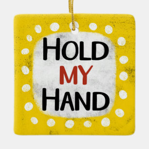 Hold My Hand Ornament