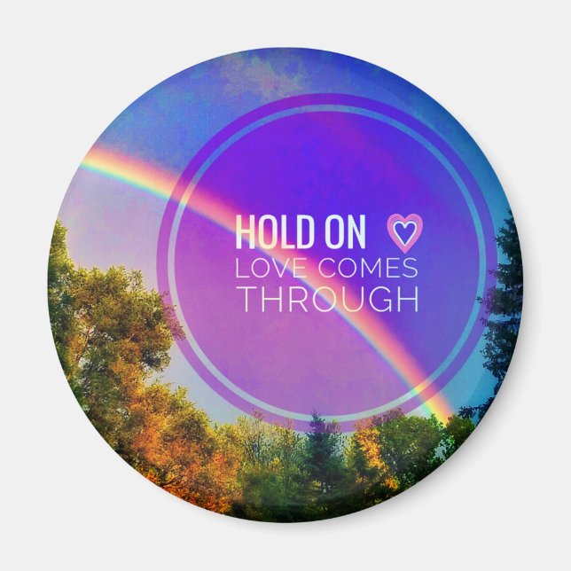 HOLD ON <3 MED MAGNET (Front)