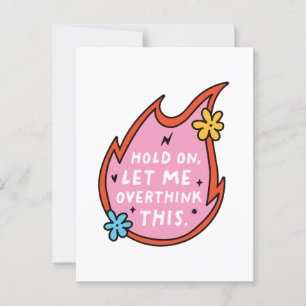 Hold on let me overthink this postcard