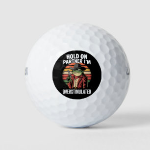 Hold On Partner I'm Overstimulated Cowboy Frog Golf Balls