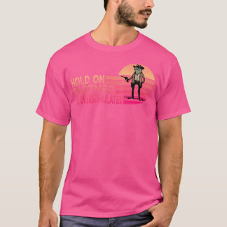 Hold On Partner I'M Overstimulated Cowboy Frog T-Shirt