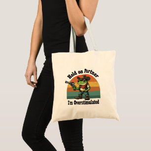 Hold On Partner I'm Overstimulated Cowboy Frog Tote Bag