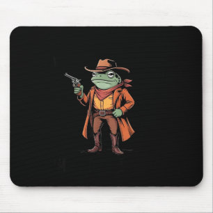 Hold On Partner Im Overstimulated Frog Cowboy Humo Mouse Pad