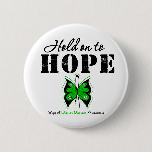 Hold On To Hope Bipolar Disorder 6 Cm Round Badge