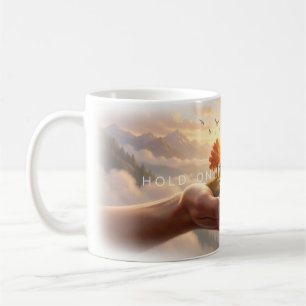 🏡 Hold On To Hope Cozy Cottage Mug