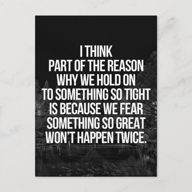 Hold On To Something Quote Postcard (Front)