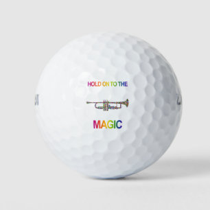 HOLD ON TO THE MAGIC MUSICAL TRUMPET GOLF BALLS