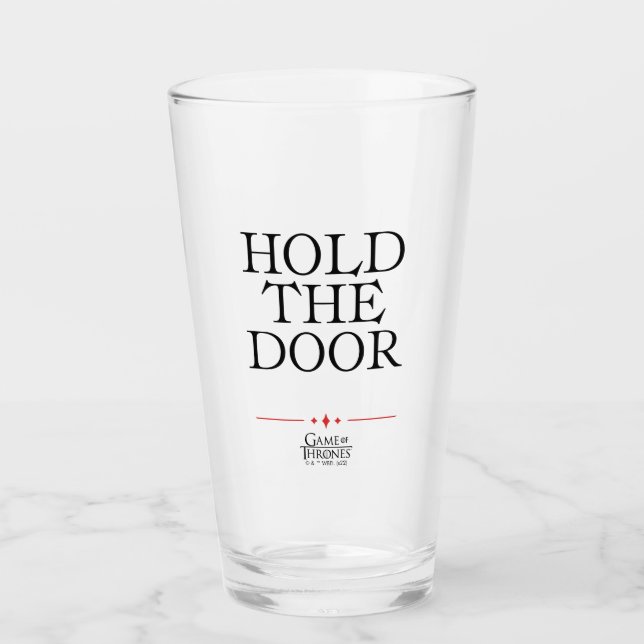 Hold The Door Glass (Front)