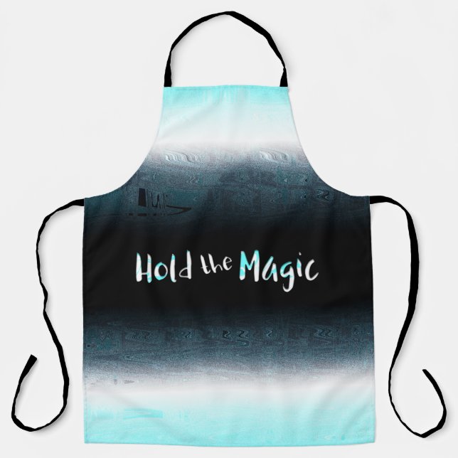 Hold the Magic Apron (Front)
